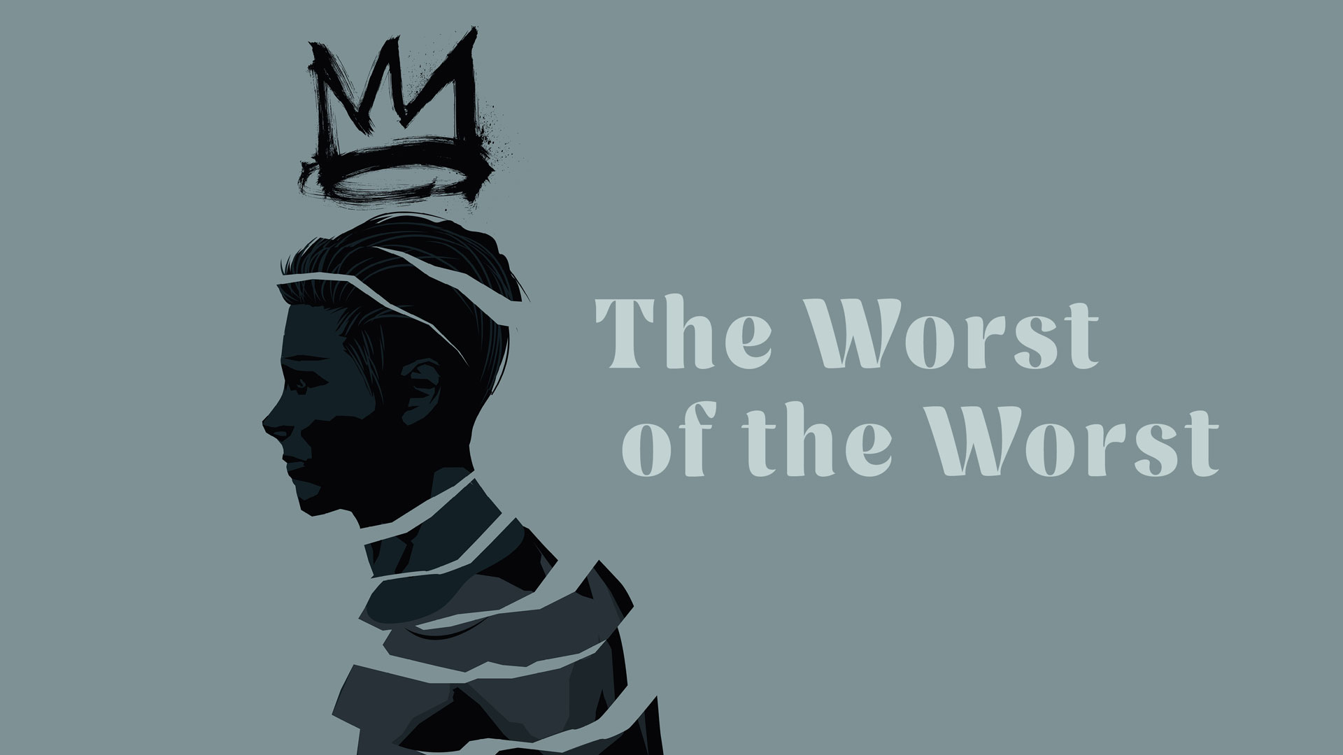 The Worst of the Worst | Pioneer Memorial Church