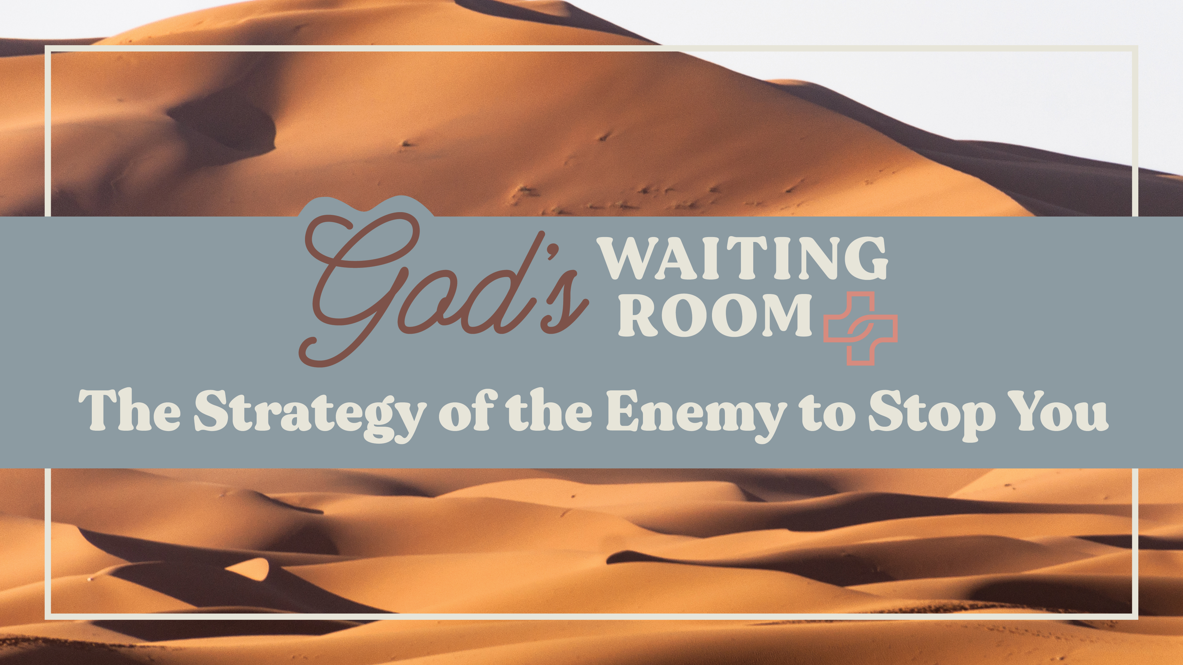 The Strategy of the Enemy to Stop You | Pioneer Memorial Church